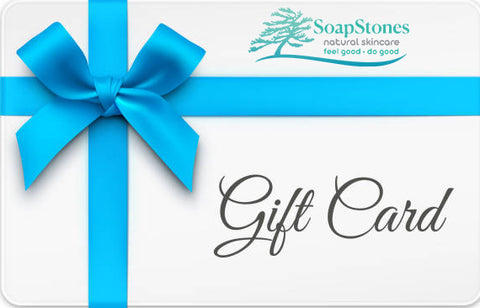 Gift Card - Soapstones Natural Skincare